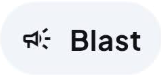 Blast button card from the Getaway Add bar